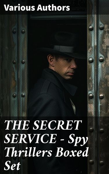 Produktbild: THE SECRET SERVICE - Spy Thrillers Boxed Set
