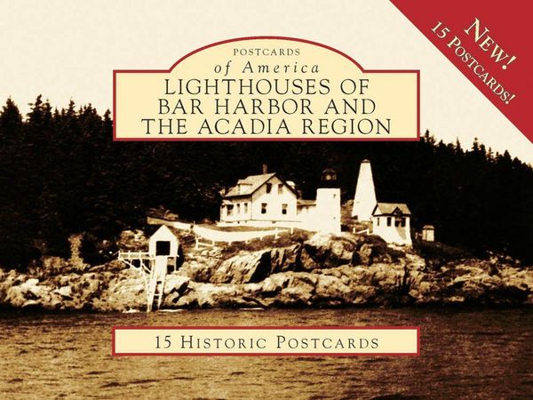 Produktbild: Lighthouses of Bar Harbor and the Acadia Region