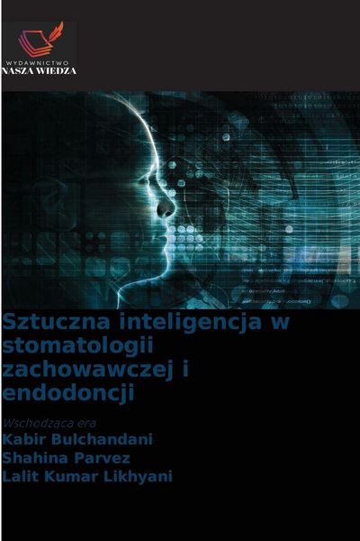 Produktbild: Sztuczna inteligencja w stomatologii zachowawczej i endodoncji