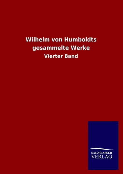 Produktbild: Wilhelm von Humboldts gesammelte Werke