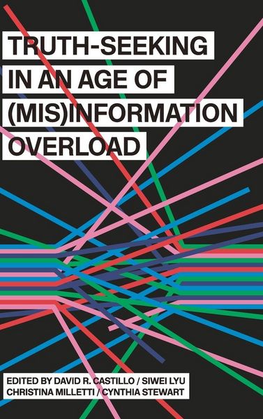 Produktbild: Truth-Seeking in an Age of (Mis)Information Overload