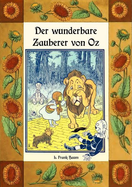 Produktbild: Der wunderbare Zauberer von Oz - Die Oz-B&uuml;cher Band 1