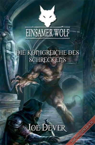 Produktbild: Die Königreiche des Schreckens / Einsamer Wolf Band 6