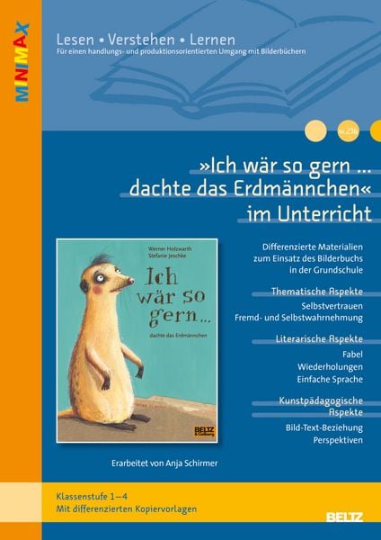 Produktbild: &raquo;Ich w&auml;r so gern... dachte das Erdm&auml;nnchen&laquo; im Unterricht