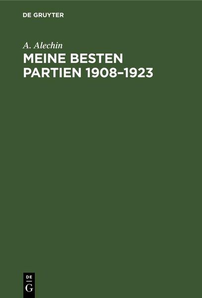 Produktbild: Meine besten Partien 1908-1923