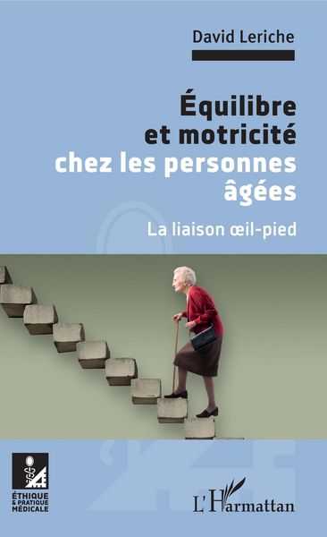 Produktbild: &Eacute;quilibre et motricit&eacute; chez les personnes &acirc;g&eacute;es