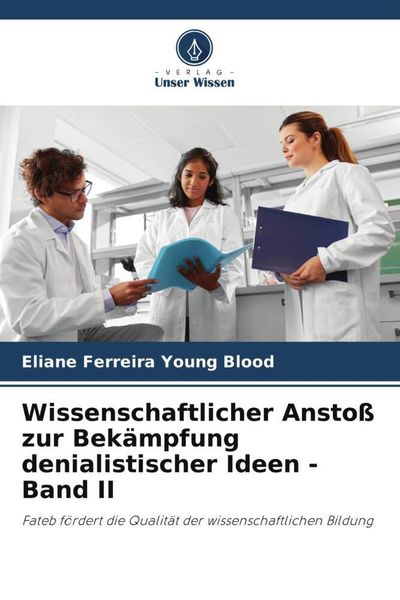 Produktbild: Ferreira Young Blood, E: Wissenschaftlicher Ansto&szlig; zur Bek&auml;m