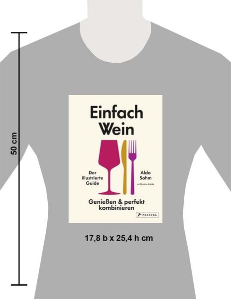 Produktbild: Einfach Wein. Genie&szlig;en und perfekt kombinieren