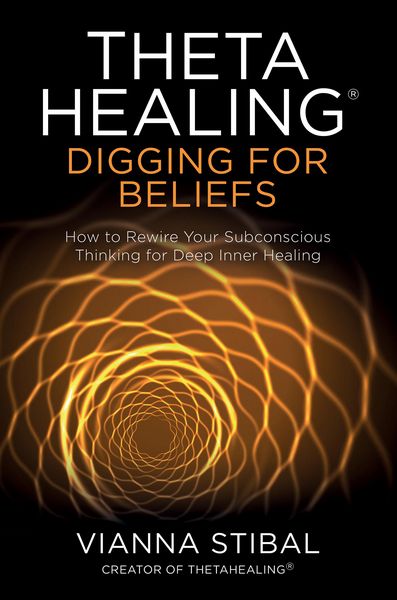Produktbild: ThetaHealing&reg;: Digging for Beliefs