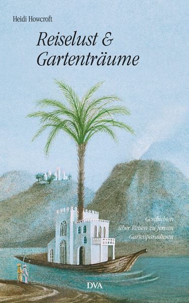 Produktbild: Reiselust und Gartentr&auml;ume