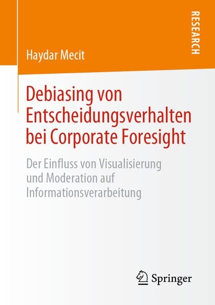Produktbild: Debiasing von Entscheidungsverhalten bei Corporate Foresight