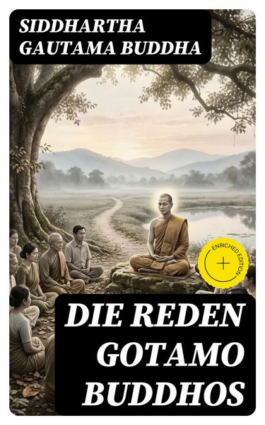 Produktbild: Die Reden Gotamo Buddhos