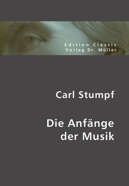 Produktbild: Stumpf, C: Die Anf&auml;nger der Musik