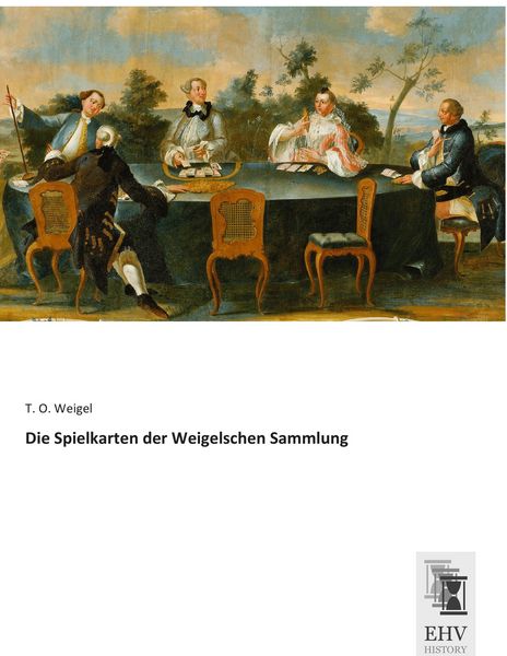 Produktbild: Die Spielkarten der Weigelschen Sammlung