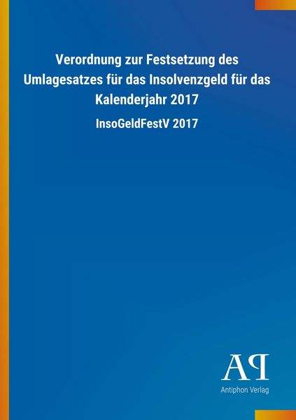 Produktbild: Verordnung zur Festsetzung des Umlagesatzes f&uuml;r das Insolven