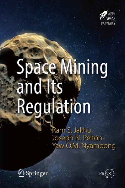 Produktbild: Space Mining and Its Regulation