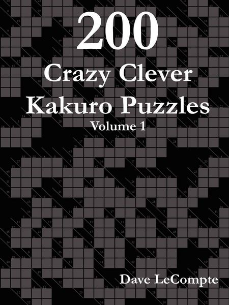 Produktbild: 200 Crazy Clever Kakuro Puzzles - Volume 1