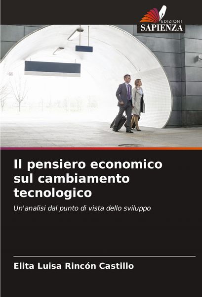 Produktbild: Il pensiero economico sul cambiamento tecnologico