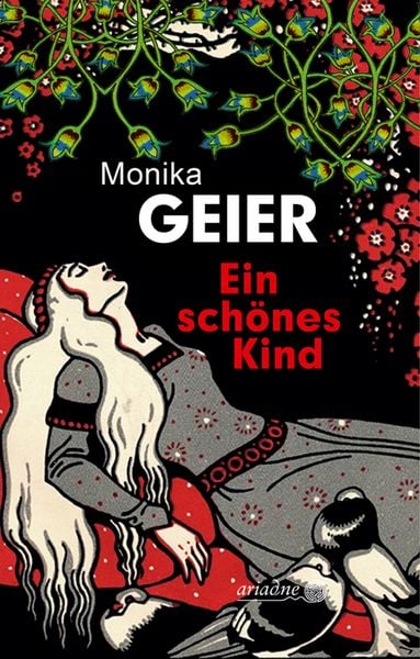 Ein schönes Kind, Taschenbuch von Monika Geier, Argument Verlag mit Ariadne, 978-3-86754-285-2