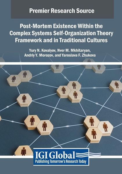 Produktbild: Post-Mortem Existence Within the Complex Systems Self-Organization Theory Framework and in Traditional Cultures