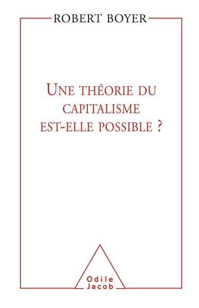 Produktbild: Une theorie du capitalisme est-elle possible ?