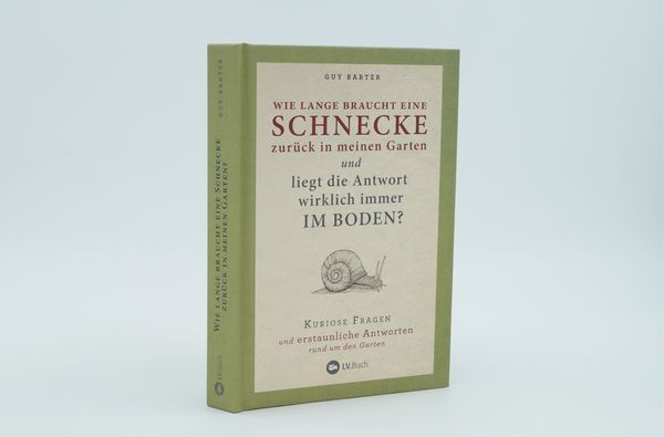 Produktbild: Wie lange braucht eine Schnecke zur&uuml;ck in meinen Garten?