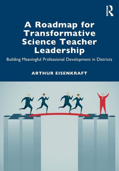 Produktbild: A Roadmap for Transformative Science Teacher Leadership