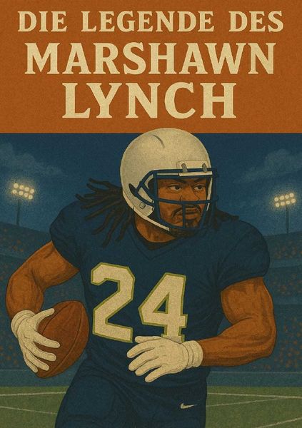 Produktbild: Football Legenden / Die Legende des Marshawn Lynch