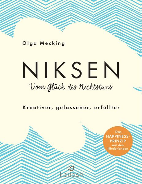 Produktbild: Niksen - Vom Gl&uuml;ck des Nichtstuns