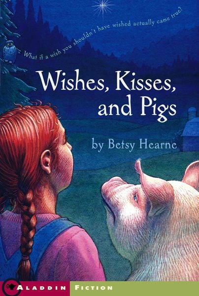 Produktbild: Wishes, Kisses, and Pigs
