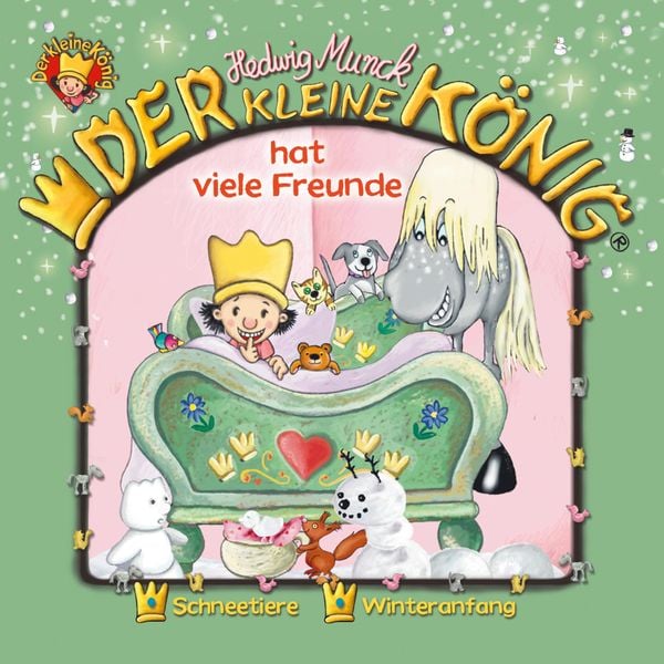 03: Der kleine König hat viele Freunde - Hedwig Munck, Audio, 4057664880345