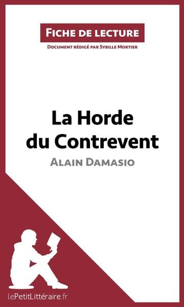 Produktbild: La Horde du Contrevent d'Alain Damasio (Fiche de lecture)