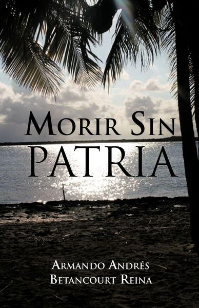 Produktbild: Morir Sin Patria