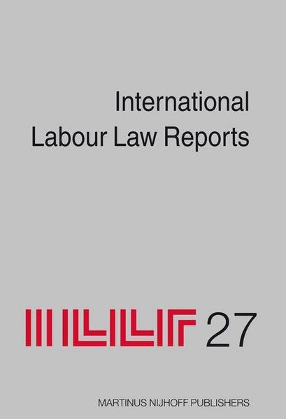 Produktbild: International Labour Law Reports, Volume 27
