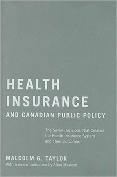 Produktbild: Taylor, M: Health Insurance and Canadian Public Policy