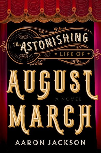 Produktbild: The Astonishing Life of August March