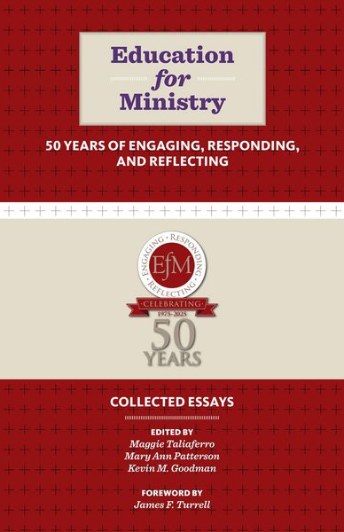 Produktbild: Education for Ministry 50 Years of Engaging, Responding, and Reflecting