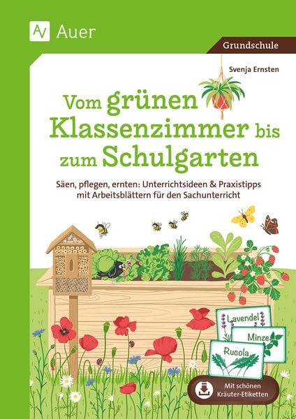 Produktbild: Vom gr&uuml;nen Klassenzimmer bis zum Schulgarten