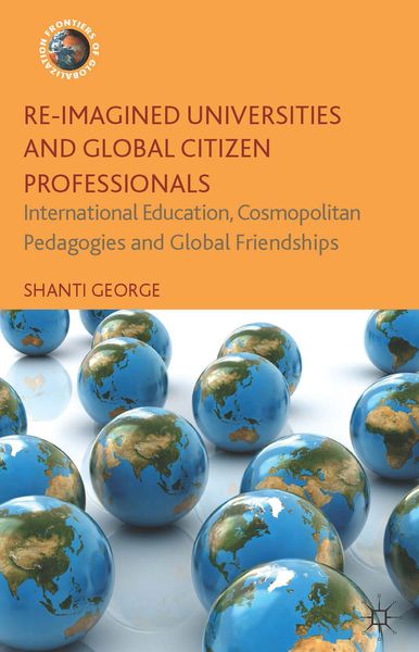 Produktbild: Re-Imagined Universities and Global Citizen Professionals