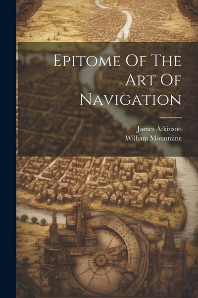 Produktbild: Epitome Of The Art Of Navigation