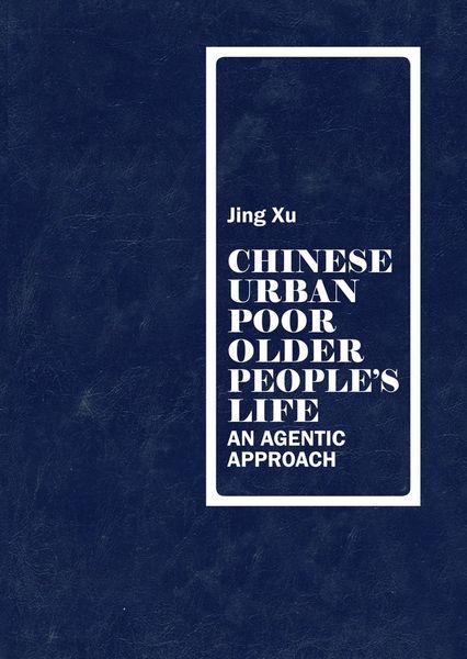 Produktbild: Chinese urban poor older people&rsquo;s life