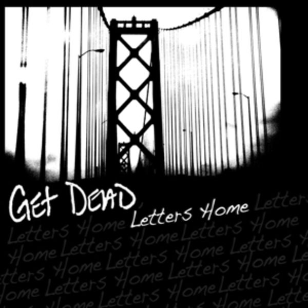 Letters Home (Black Vinyl) - Get Dead, Vinyl