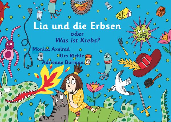 Produktbild: Lia und die Erbsen oder Was ist Krebs? - Version "Mutter hat Krebs"