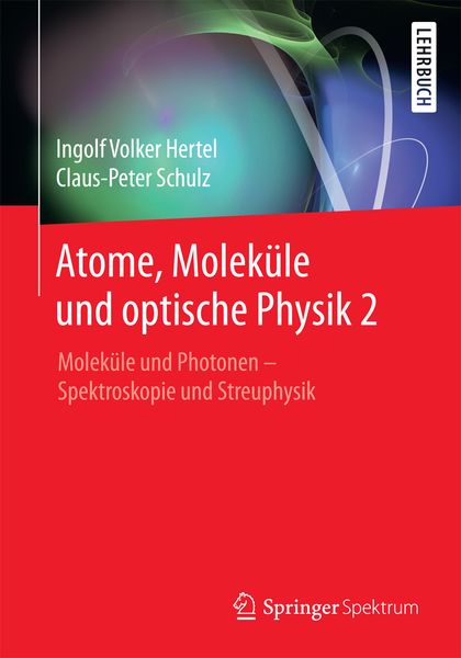Produktbild: Atome, Molek&uuml;le und optische Physik 2