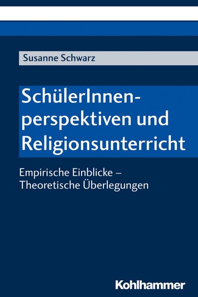 Produktbild: Sch&uuml;lerInnenperspektiven und Religionsunterricht