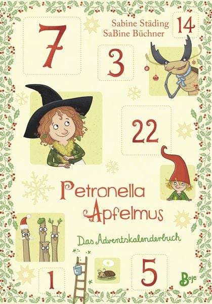 Petronella Apfelmus - Das Adventskalenderbuch