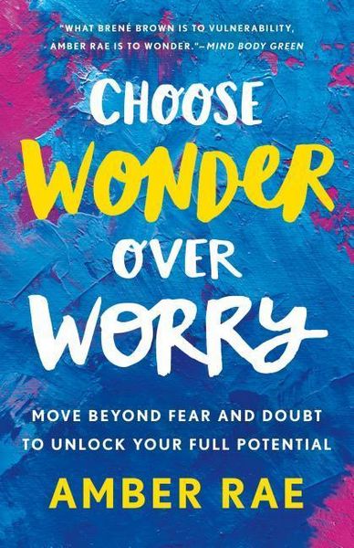 Produktbild: Choose Wonder Over Worry