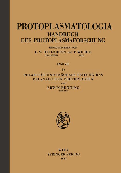 Produktbild: Polarit&auml;t und In&auml;quale Teilung des Pflanzlichen Protoplasten