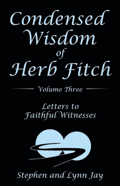 Produktbild: Condensed Wisdom of Herb Fitch Volume Three