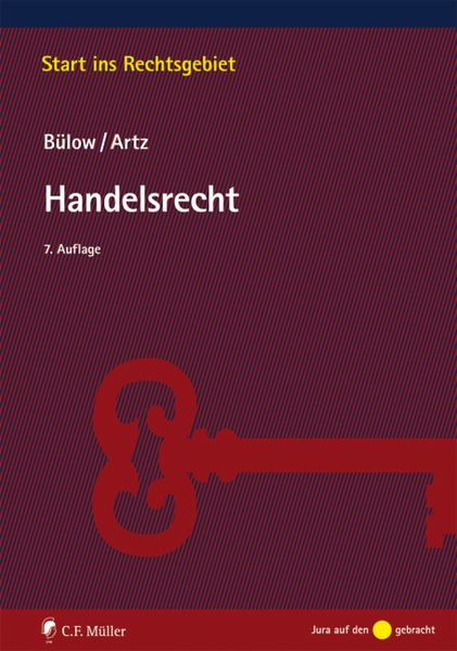 Handelsrecht, Taschenbuch von Peter Bülow , Markus Artz, C.F. Müller, 9783811496637